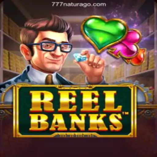 ReelBanks: Unveiling the Thrill of Slot Gaming with 777Natura